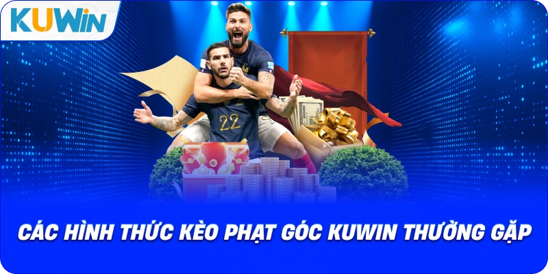 Kèo Phạt Góc KUWIN – Mẹo Soi Kèo Chuẩn Tăng Tỷ Lệ Thắng 2026 - si68