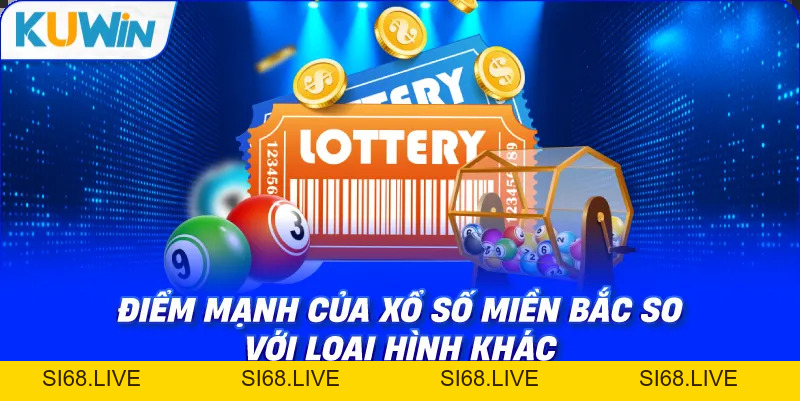 Xổ Số Miền Bắc – Quay Số Truyền Thống Không Thể Thay Thế - si68