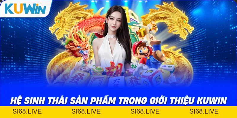 Giới Thiệu Kuwin – Điểm Giải Trí Hàng Đầu Châu Á 2026 - si68