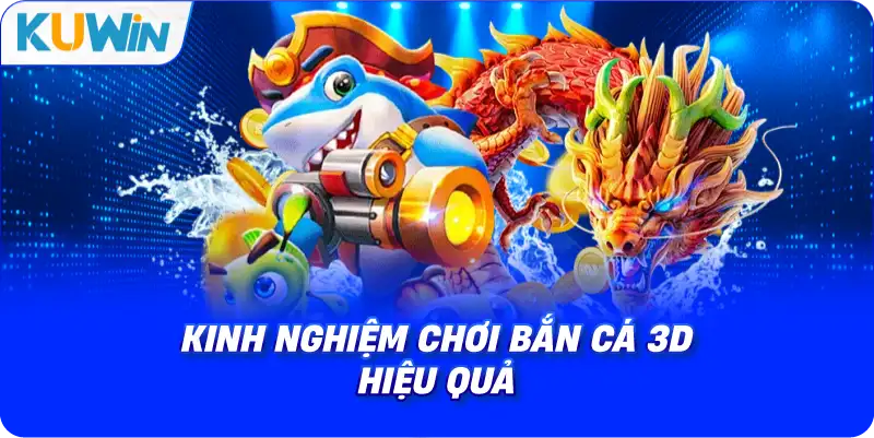 Bắn cá 3D – Siêu Phẩm Săn Thưởng Đáng Trải Nghiệm Nhất Hiện Nay - si68