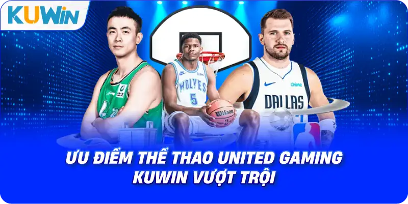 Thể Thao United Gaming KUWIN – Sảnh Cá Cược Chuẩn Quốc Tế 2026 - si68