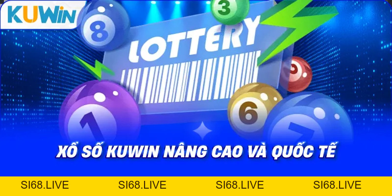 Xổ Số KUWIN – Trải Nghiệm Đa Dạng Loại Hình Hấp Dẫn 2026 - si68