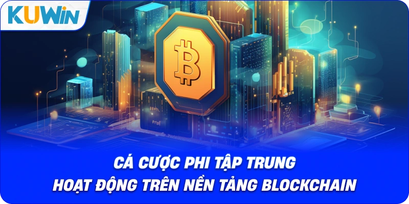 Cá Cược Phi Tập Trung: Xu Hướng Web3 Đang Thay Đổi Ngành Betting - si68